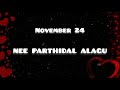 Nee Parthidal Alagu November 24 Malaysian Tamil Movie Songs Audio Songs
