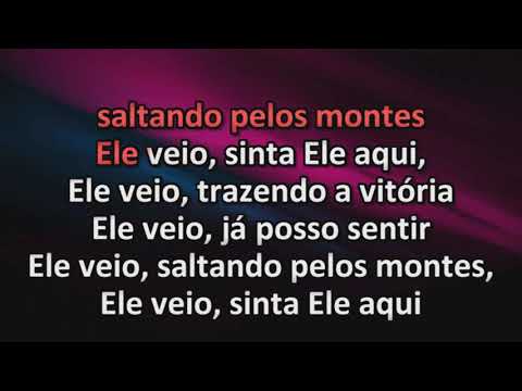 Shirley Carvalhaes - Ele Veio - Playback - Karaoke