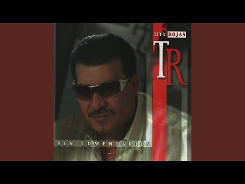 Completamente Sola - Tito Rojas