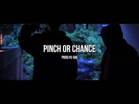 【MV】Pinch or Chance / SEN-D feat. DSK