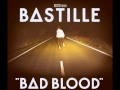 Bastille - Bad Blood (piano album version) 