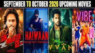 September–October 2026 की 10 BIGGEST Upcoming Movies 🔥 | Haiwaan, The VVAN, The Paradise & More