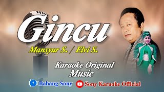 Download lagu GINCU MANSYUR S & ELVI SUKAISIH DUET KARAOKE || @sonykaraokeofficial mp3