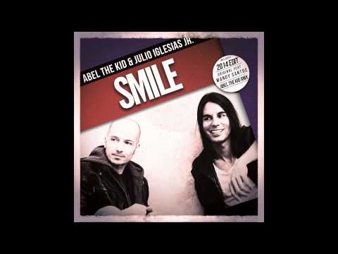 Abel the Kid & Julio Iglesias Jr.- Smile (feat  Mandy Santos)