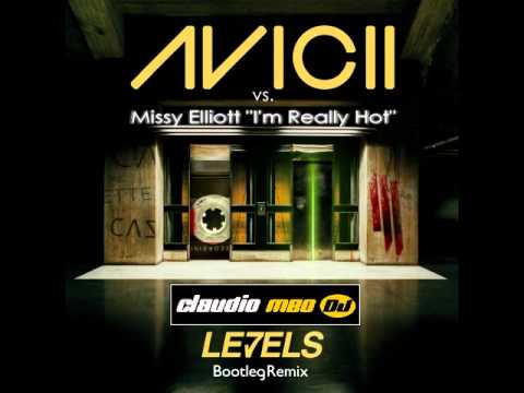 Avicii Levels vs Missy Elliott I'm Really Hot - Claudio Meo DJ Bootleg Remix 2012