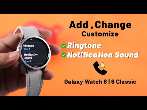 Galaxy Watch 6 / 6 Classic: How To Add Custom Notifications Sound!