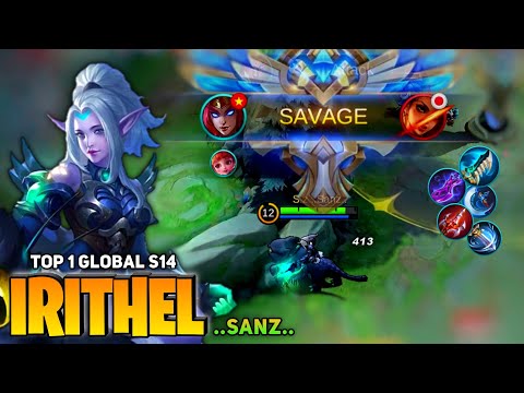 Bloody SAVAGE! Irithel Full Damage Build [Top 1 Global Irithel S14] By ..Sanz.. - Mobile Legend