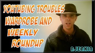 vLog: YouTubing Troubles, Wardrobe and Weekly Roundup !