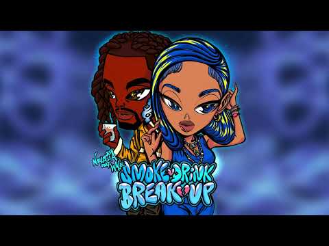 Nelccia - Smoke Drink BreakUp (Official Audio) ft. Wale