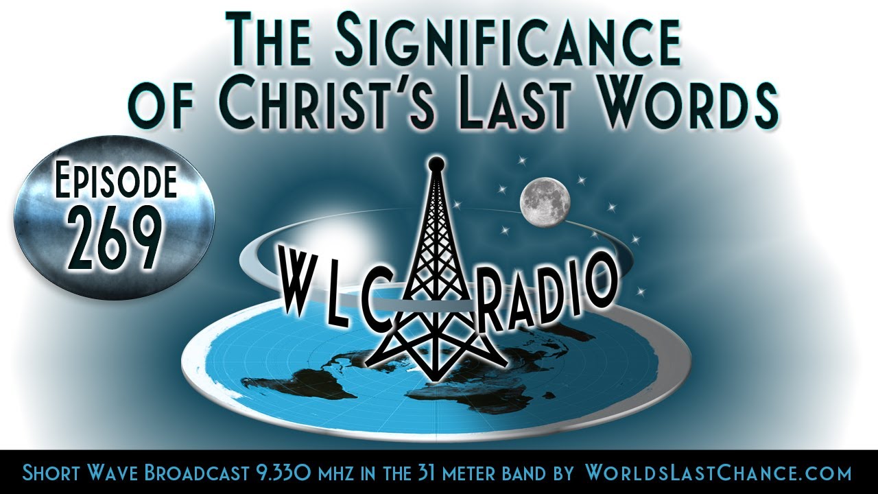 The Significance of Christ’s Last Words