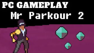 Mr. Parkour 2 | PC Gameplay