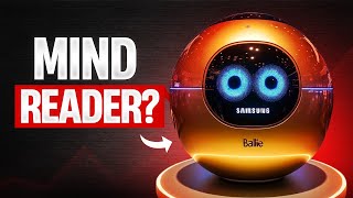 Samsung's Ballie Reads Your MIND?