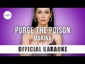 MARINA - Purge The Poison (Official Karaoke Instrumental) | SongJam