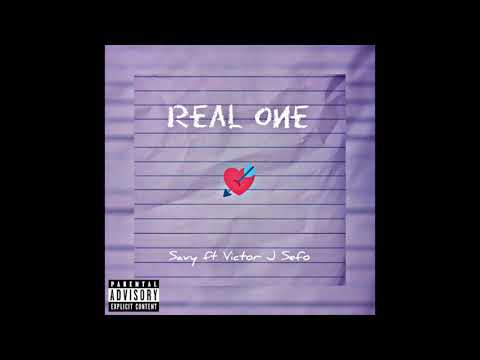 Savy - Real One (feat Victor J Sefo)
