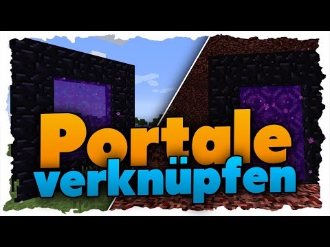 Minecraft: Portale verbinden - Tutorial +Schnellreisen