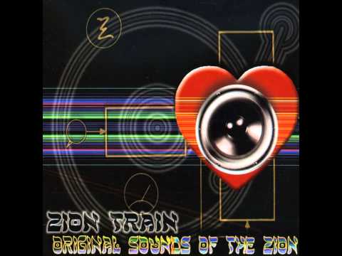 Zion Train - Original Sounds Of The Zion (Full Album)