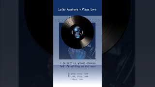 Luther Vandross Crazy Love Lyrics / 루더 밴드로스 Crazy Love 가사