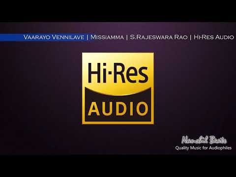 Vaarayo Vennilave | Missiamma | S.Rajeswara Rao | A.M.Rajah & P.Leela | Hi-Res Audio