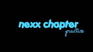 Nexx Chapter - Practice
