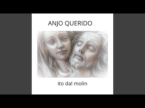 Anjo Querido - Ito Dal Molin
