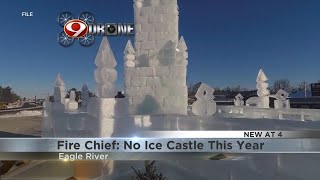 Fire chief: No ice castle in Eagle River, as weather nixes attraction