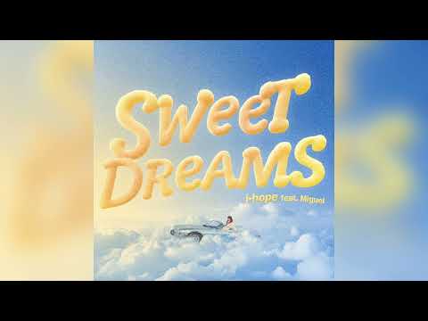 j-hope (제이홉) - Sweet Dreams (feat. Miguel) 1 Hour Loop