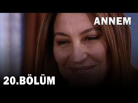 Annem 20. Bölüm - FULL Bölüm