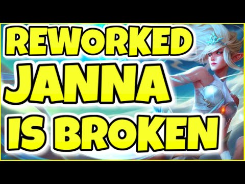 THE NEW JANNA REWORK MAKES HER 10X BETTER .....
