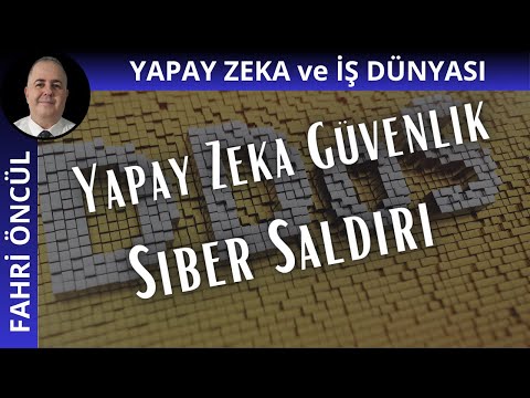 Yapay Zekanın Güvenlik Açıkları: Bilmeniz Gerekenler!