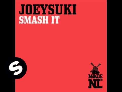JoeySuki - Smash It (Original Mix)