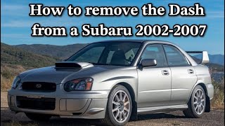 How to remove the Dash from a Subaru 2002-2007