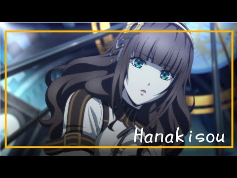 Code:Realize「 AMV 」- Hanakisou