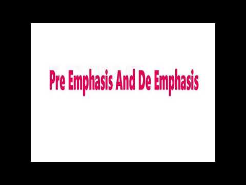 Preemphasis and deemphasis