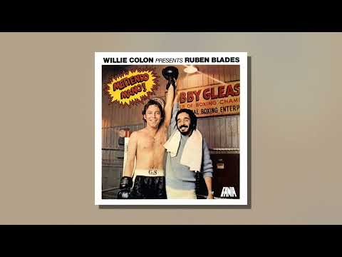 Willie Colón Presents Rubén Blades - La Mora (Audio Oficial)