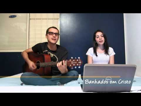 Banhados em Cristo - MÚSICA PARA MISSA
