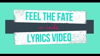 w-inds. - Feel the Fate (Unofficial Lyrics Video)