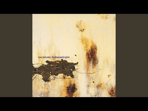 Hurt — Nine Inch Nails 