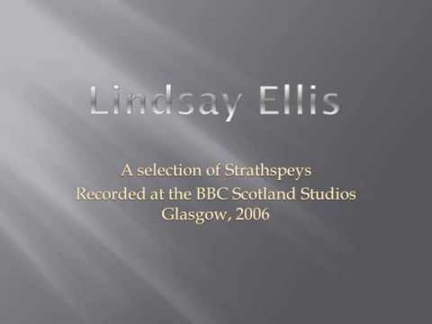 Lindsay Ellis Bagpipes Strathspeys