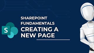Create a New Page on Your Site SharePoint Fundamentals thumbnail