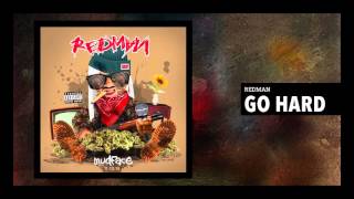 Redman &quot;Go Hard&quot; (Official Audio)