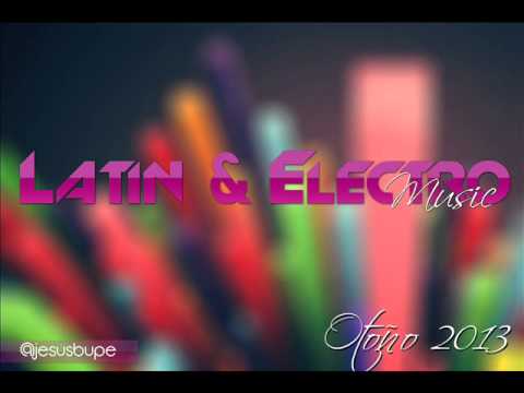 Musica  otoño 2013 LATIN & ELECTRO