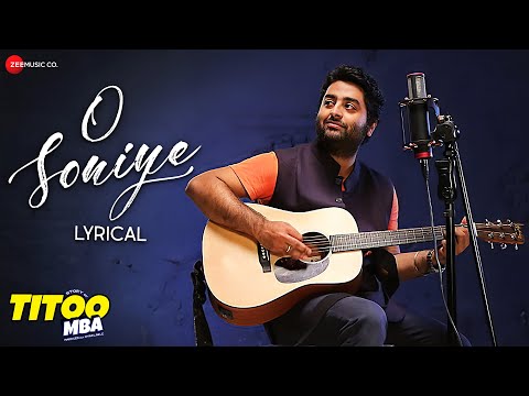 O Soniye - Arijit Singh | Vibha Saraf | Arjuna Harjai | Hindi Romantic Song | Lyrical