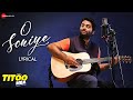 O Soniye Arijit Singh Vibha Saraf Arjuna Harjai Hindi Romantic Song Lyrical