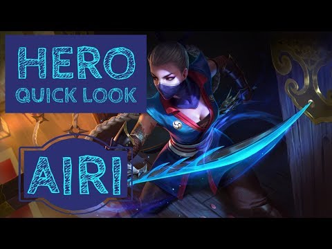 Airi: Hero Quick Look - Arena of Valor
