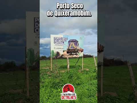 área do futuro Porto Seco de Quixeramobim/Ceará