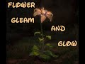 Disney Tangled Flower Gleam And Glow Lyrics