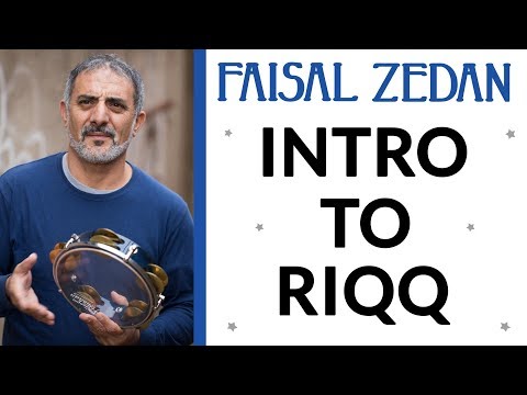 Introduction to Riqq Preview with Faisal Zedan!