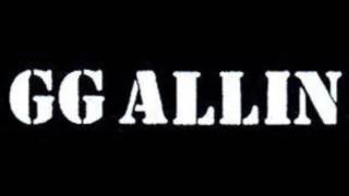 GG Allin  -  I Hate People
