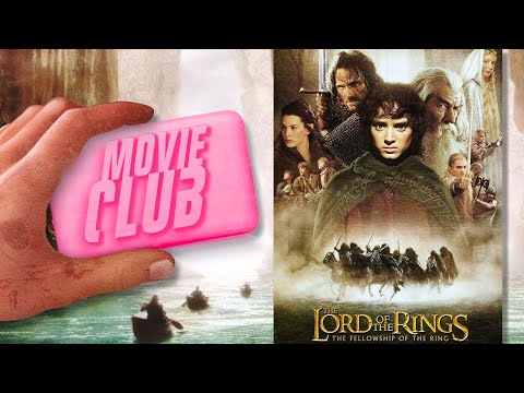 Movie Club - Lord Of The Rings: Fellowship Of The Ring