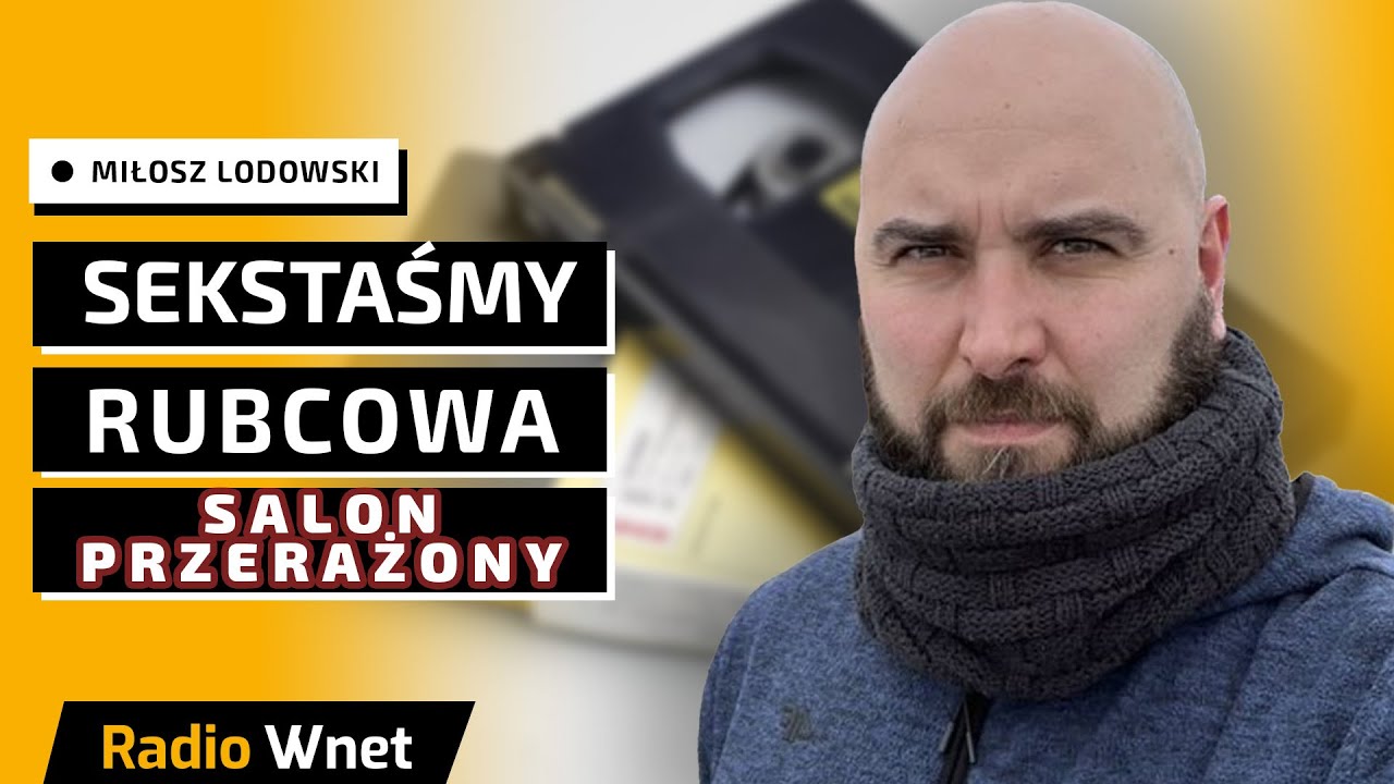 Lodowski: Trzeba ujawnić, kto jest na taśmach Rubcowa. GRU rozpracowało polskie elity